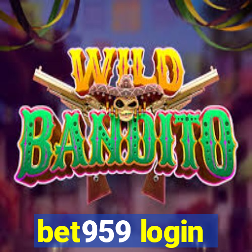 bet959 login