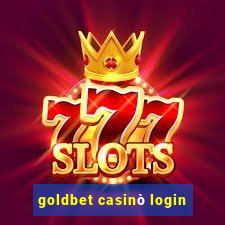 goldbet casinò login