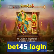 bet45 login