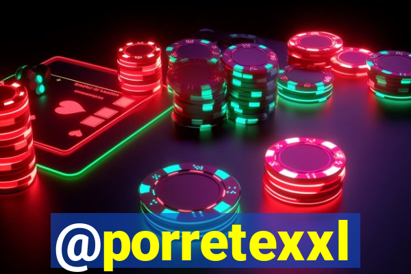 @porretexxl