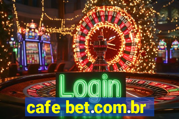 cafe bet.com.br