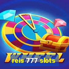 reis 777 slots