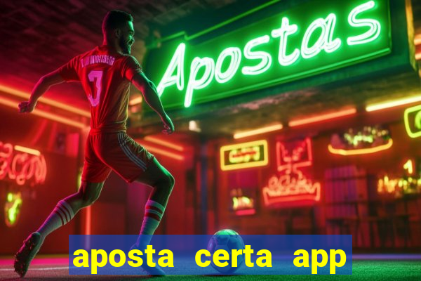 aposta certa app jogo do bicho