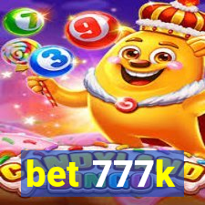 bet 777k