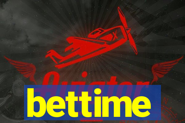 bettime