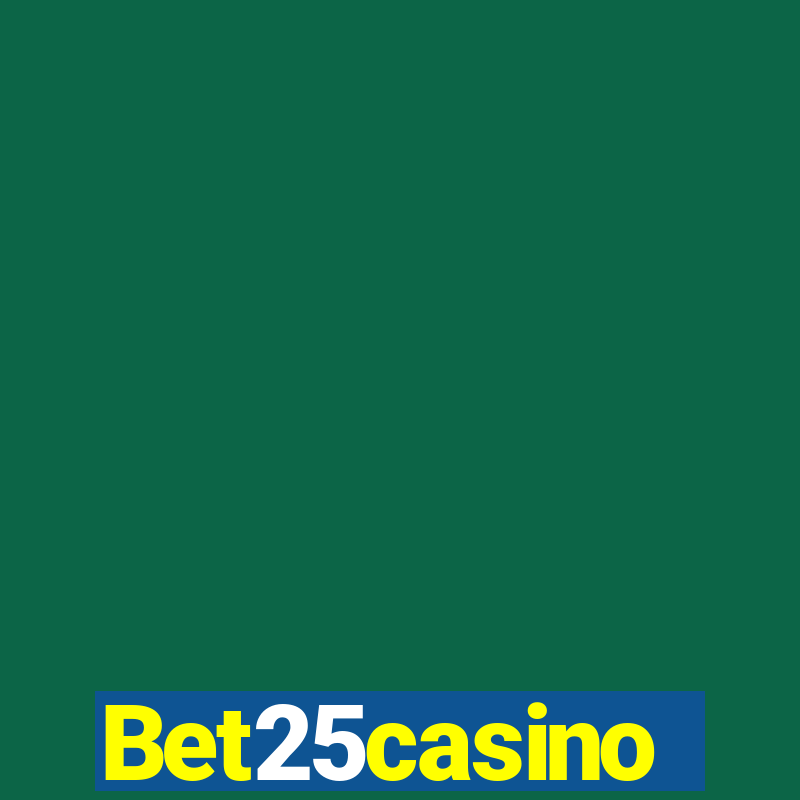 Bet25casino