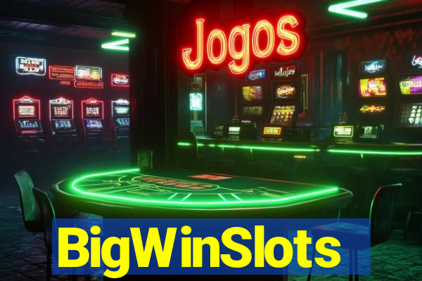 BigWinSlots