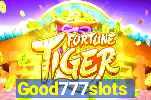 Good777slots