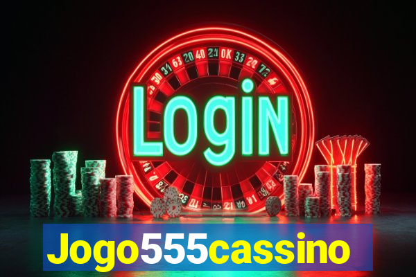 Jogo555cassino