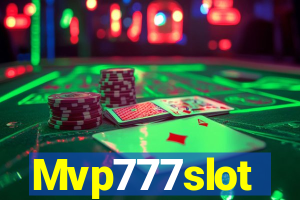 Mvp777slot