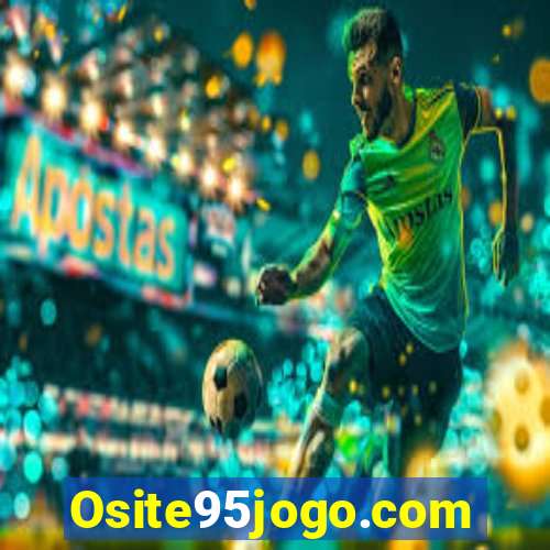 Osite95jogo.com