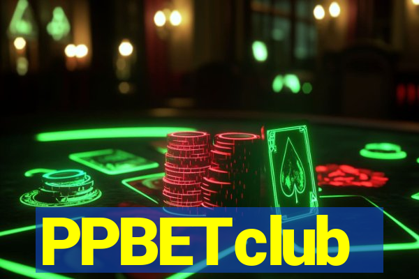 PPBETclub