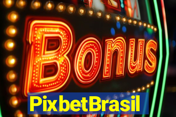 PixbetBrasil