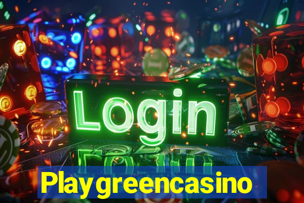 Playgreencasino