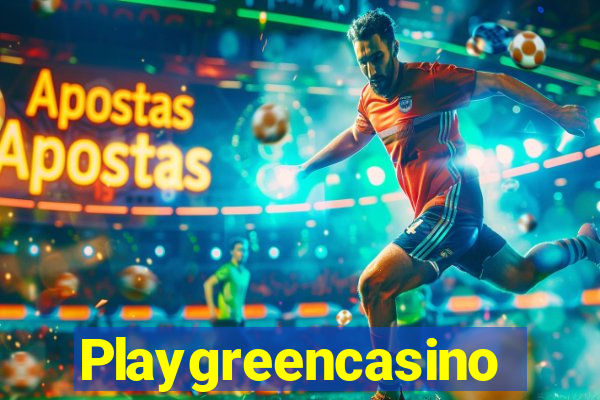 Playgreencasino