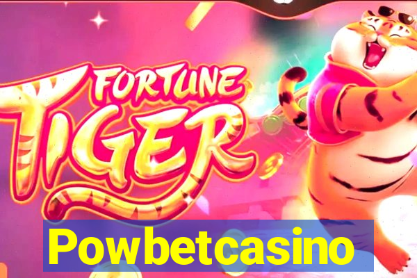 Powbetcasino