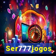 Ser777jogos