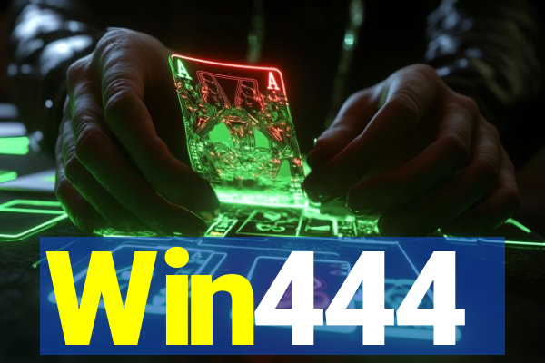 Win444