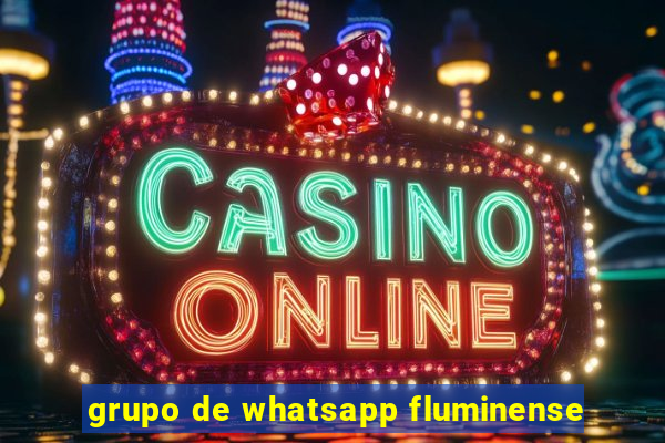 grupo de whatsapp fluminense