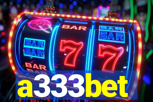 a333bet