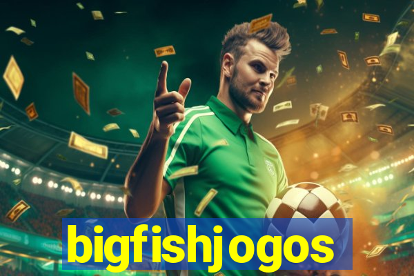 bigfishjogos