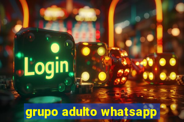 grupo adulto whatsapp