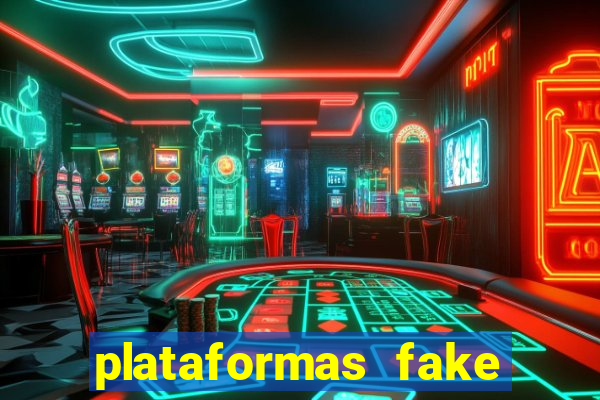 plataformas fake para brincar