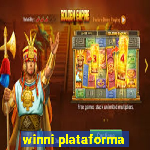 winni plataforma