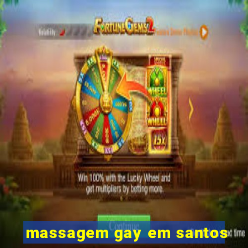 massagem gay em santos