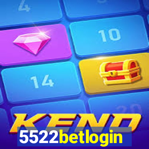 5522betlogin