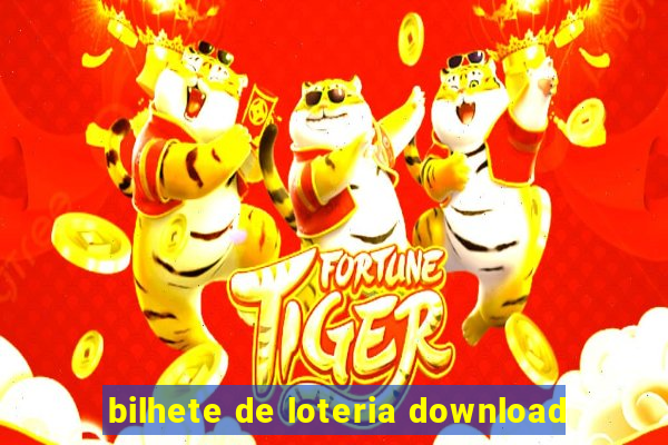 bilhete de loteria download