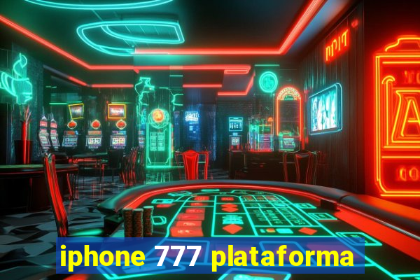 iphone 777 plataforma