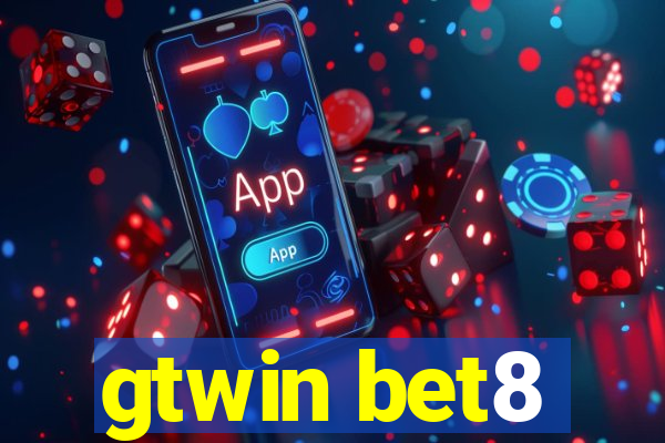 gtwin bet8