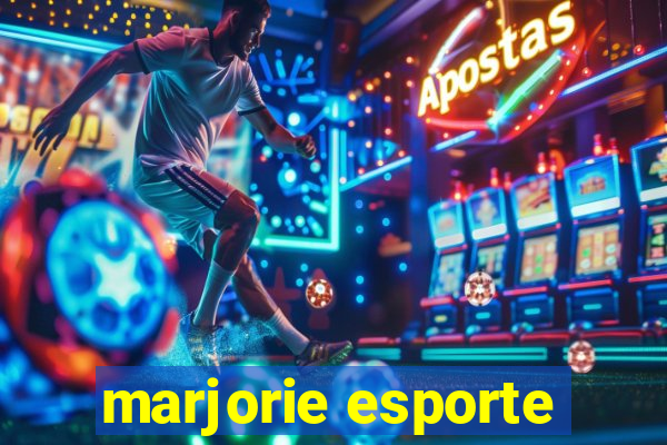 marjorie esporte