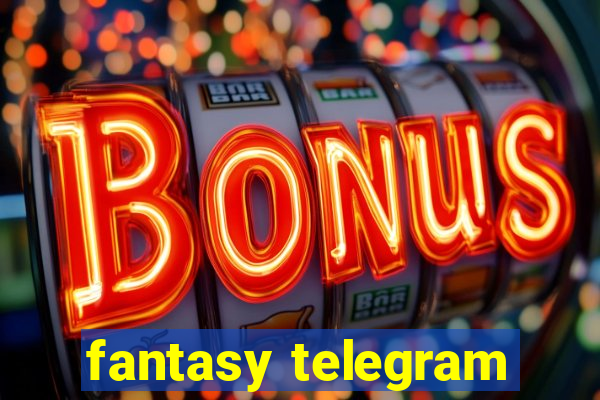 fantasy telegram