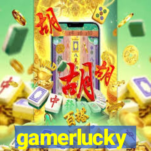 gamerlucky