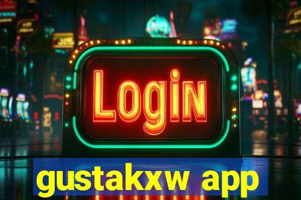 gustakxw app