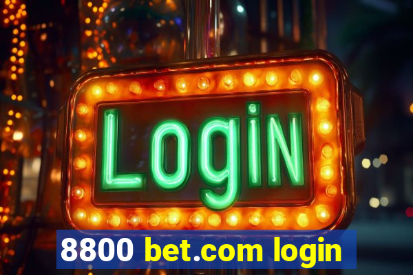 8800 bet.com login