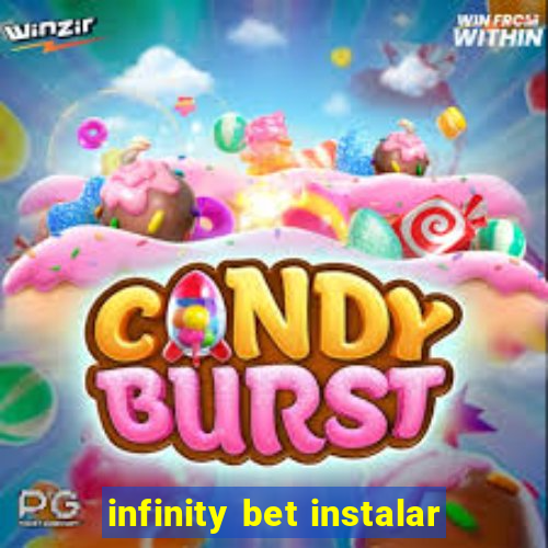 infinity bet instalar