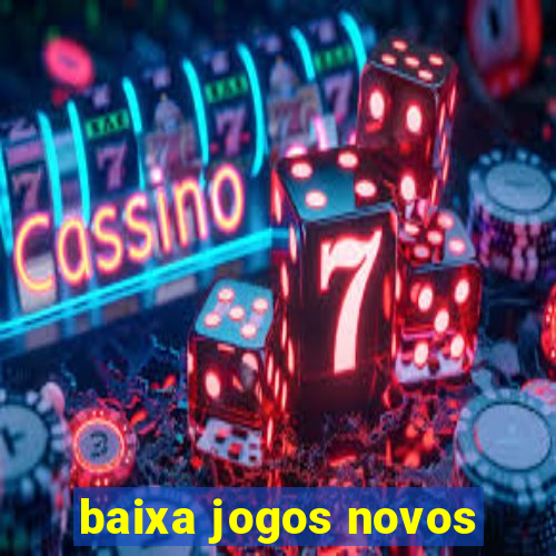 baixa jogos novos