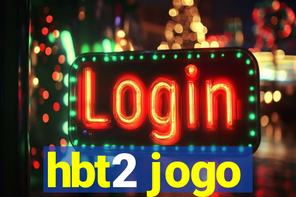 hbt2 jogo