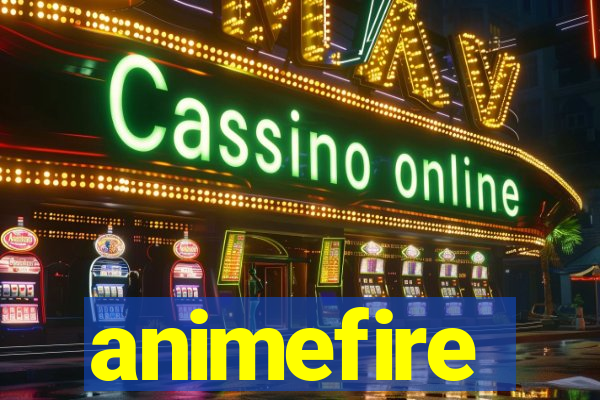 animefire