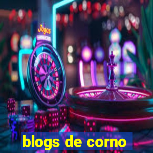 blogs de corno