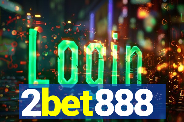 2bet888