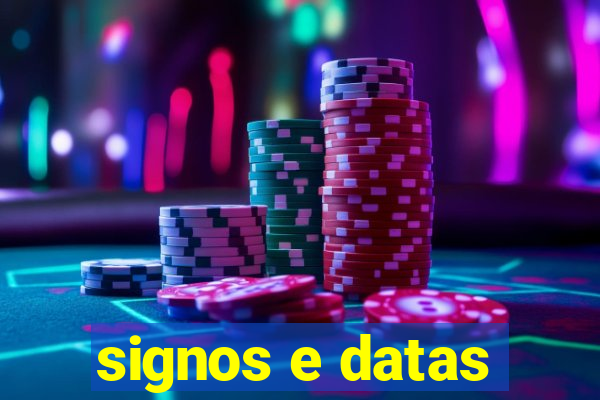 signos e datas