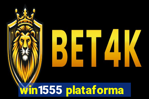 win1555 plataforma