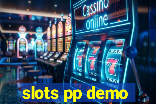 slots pp demo