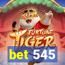 bet 545