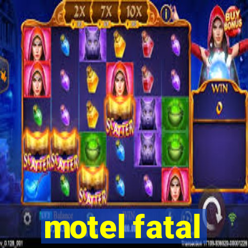 motel fatal