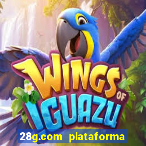 28g.com plataforma de jogos